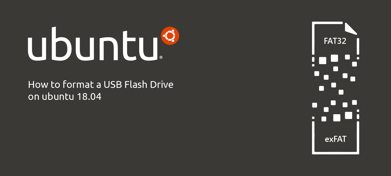 How to format a USB flash drive on Ubuntu 18.04