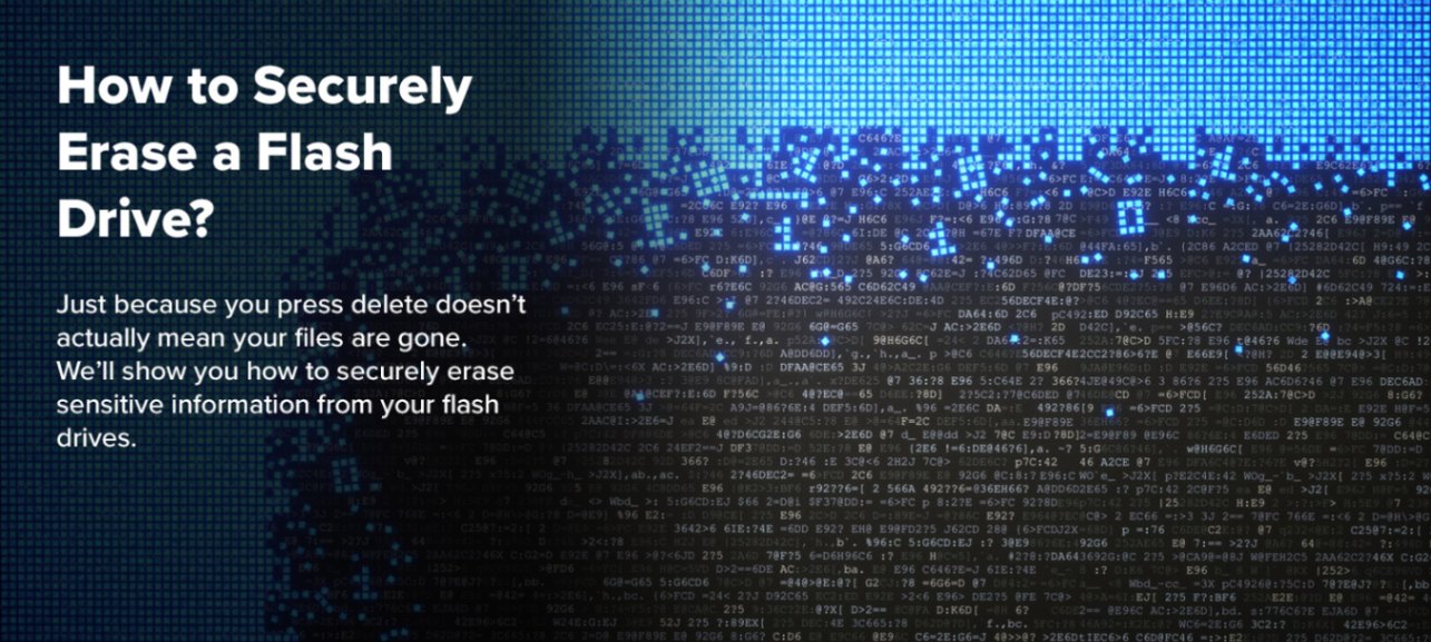 How to securely delete your data - USB Memory Direct
