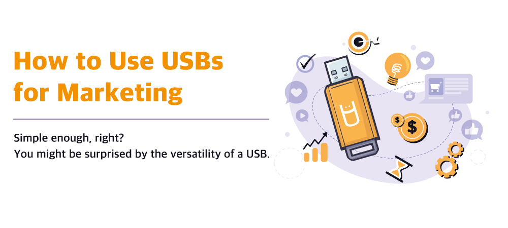How To Use USBs For Marketing