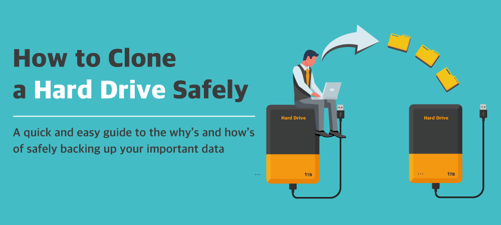 How to Clone a Hard Drive Safely