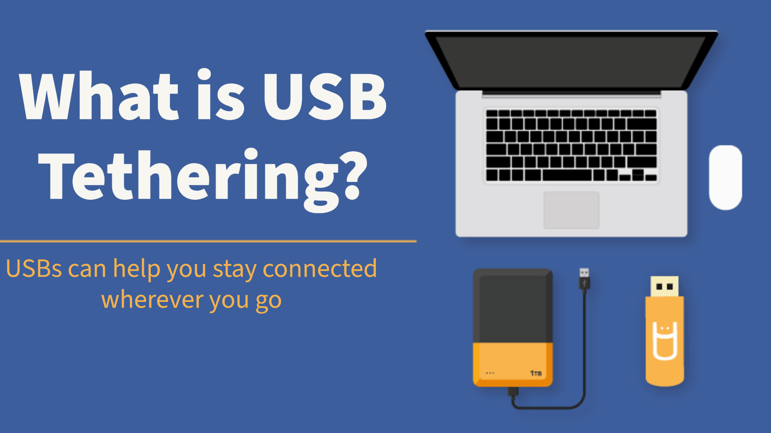 What is USB tethering - USB Memory Direct