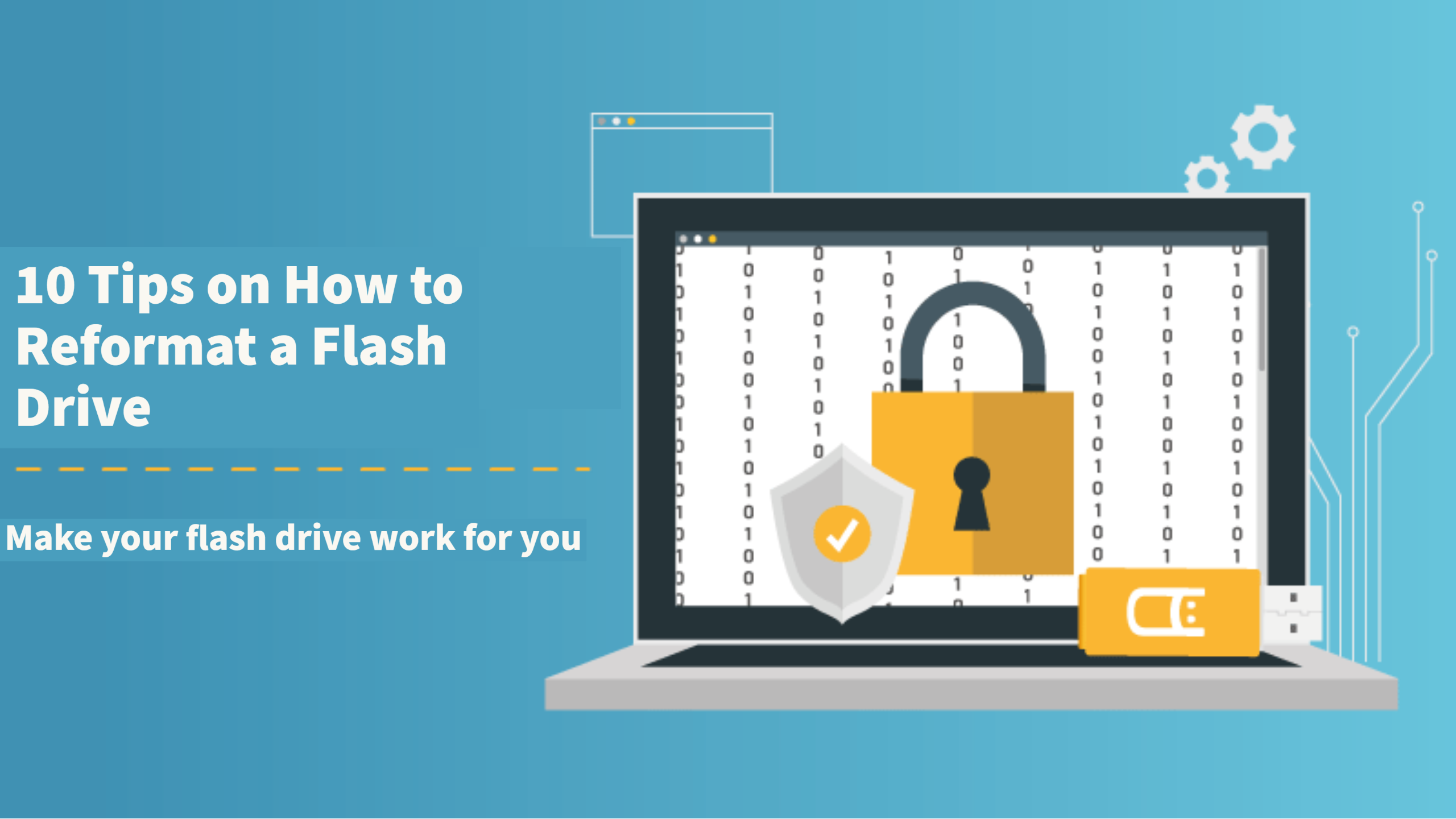 10 Tips on How to Reformat a USB Flash Drive