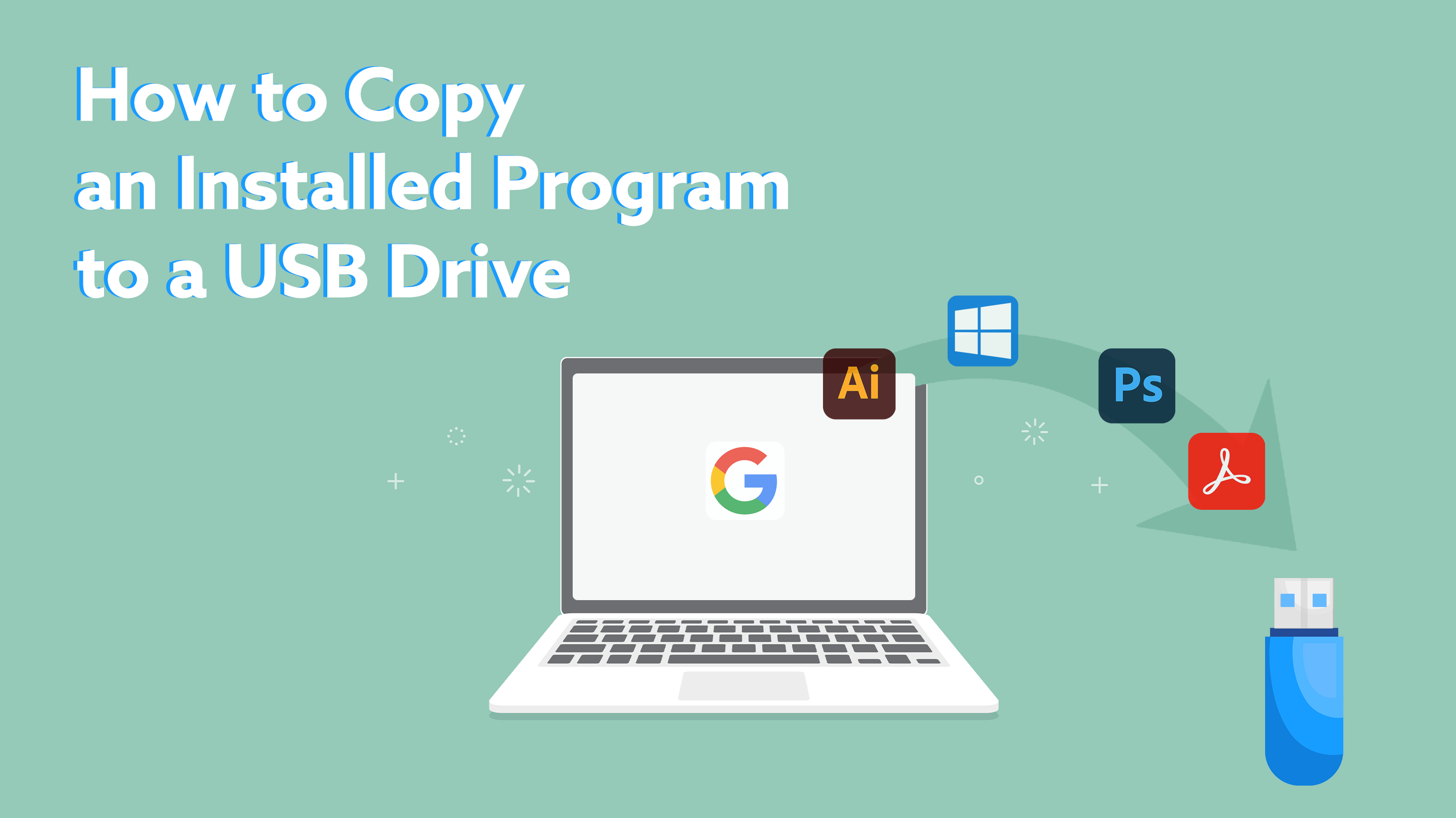 How to Copy an Installed Program to a USB Drive