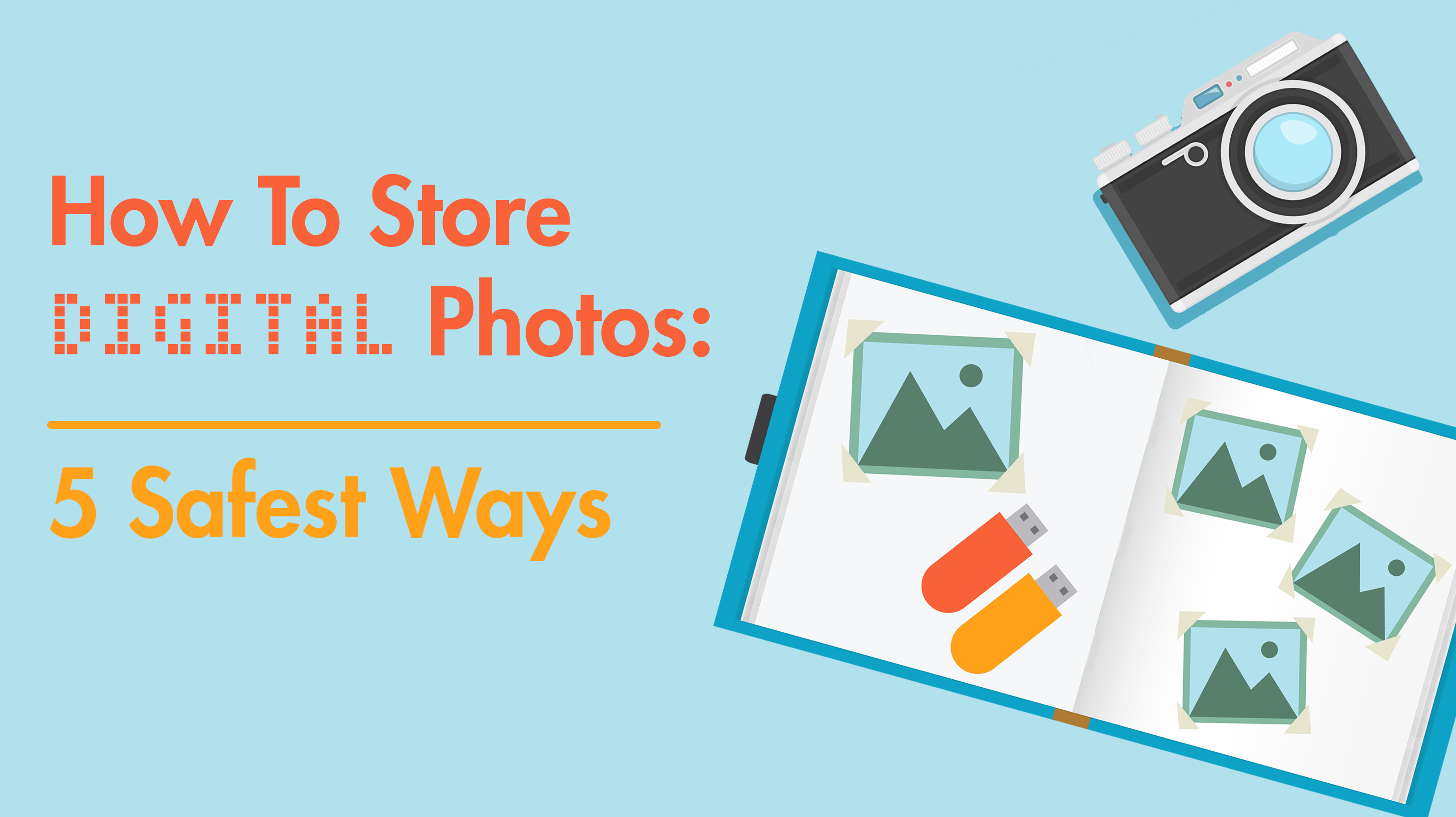 How to store digital photos - USB Memory Direct