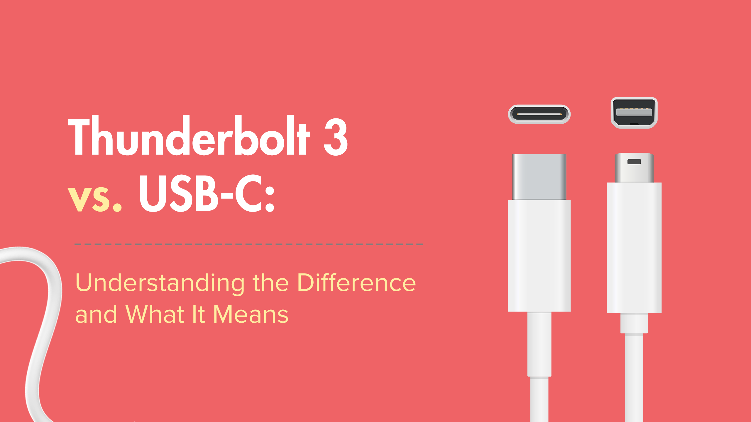 Thunderbolt 3 vs USB C: Understanding the Difference and What it