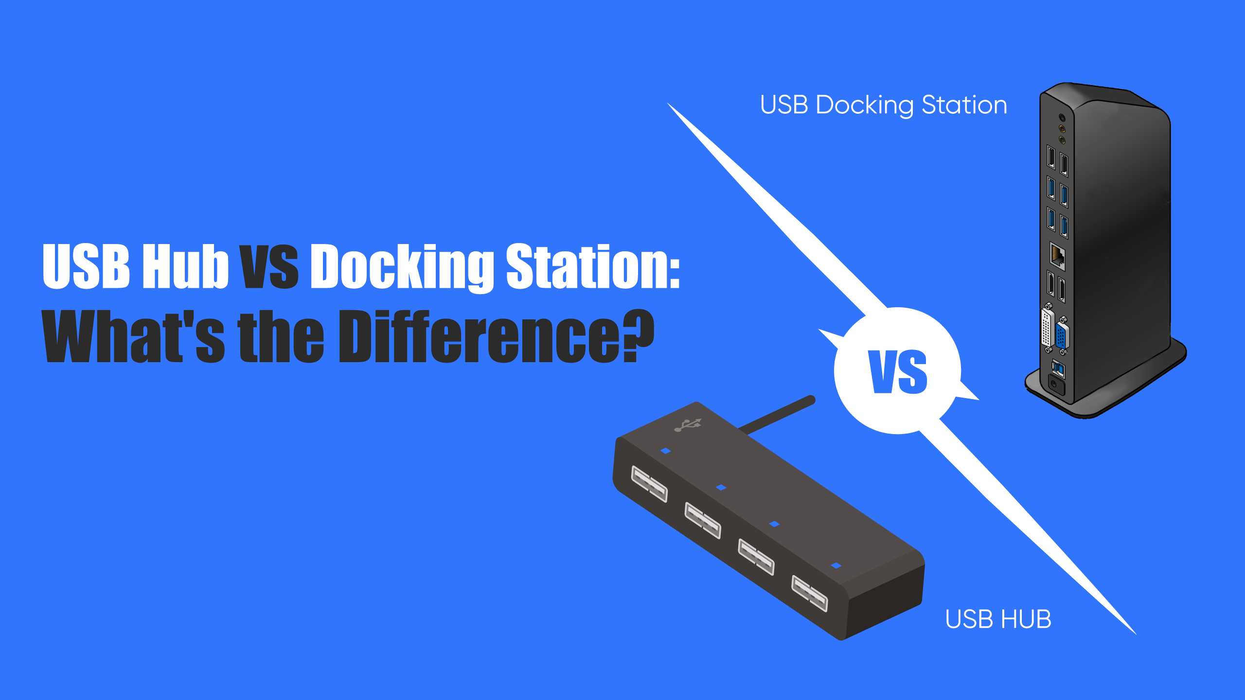 USB Hub vs Docking Station Whats the Difference